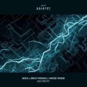 Avilo, Erich Thomas, Haylee Wood - Electricity [TAB168]