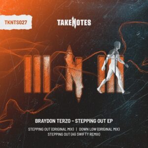 Braydon Terzo - Stepping Out EP [TKNTS027]