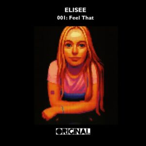 Chillin Williams, Elisee - 001: Feel That [OL204]