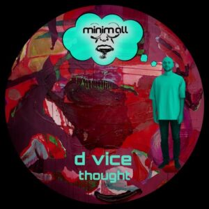 D Vice - Thought [MINIMALL263]
