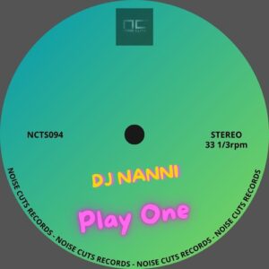 DJ Nanni - Play One [NCTS094]