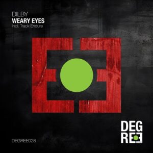 Dilby - Weary Eyes [DEGREE028]