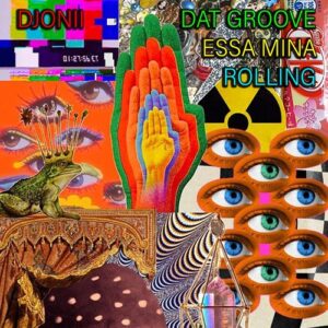 Djonii - Dat Groove - Essa Mina - Rolling [RBX00307]