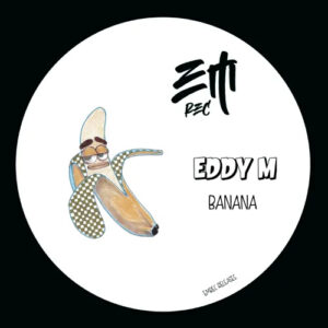 Eddy M BANANA CHART