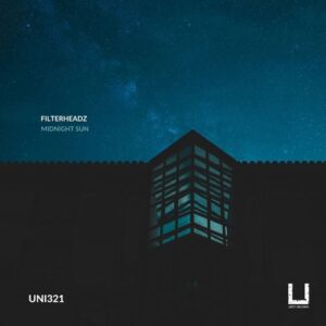 Filterheadz - Midnight Sun [UNI321]