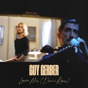 Guy Gerber - Leave Me (Darco Remix) [RMS029R]