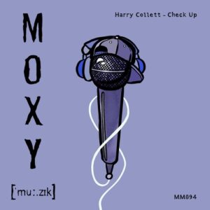HARRY COLLETT - Check Up [MM094]