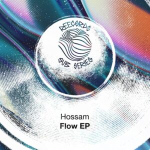 HOSSAM - Flow EP [REESS015]