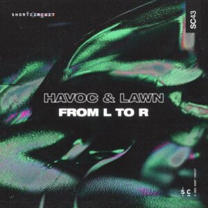 Havoc & Lawn - From L to R [SC43B]