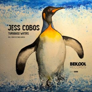 Jess Cobos - Turqouise Waters [BKR099]
