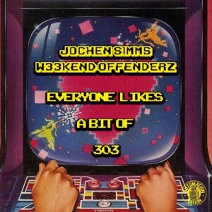 Jochen Simms, W33kend Offenderz - Everybody Likes a Bit of 303 [AN185B]