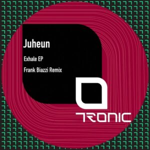 Juheun - Exhale EP [TR549]