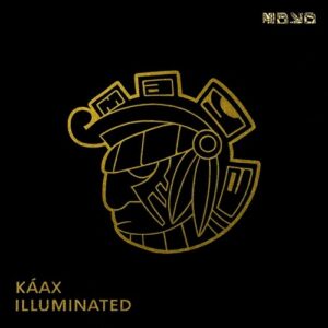 Kaax - Illuminated [MAYA249]