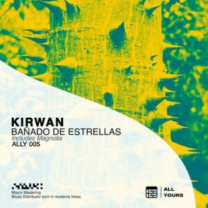 Kirwan - Bañado De Estrellas [005]