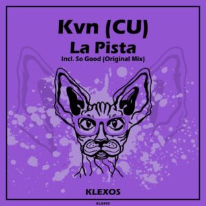 Kvn (CU) - La Pista [KLX492]