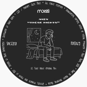 MDY - Those Nights [MOISSB619]