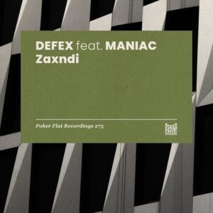 Maniac, Defex - Zaxndi [PFR275]