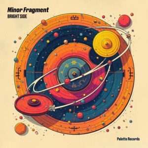 Minor Fragment - Bright Side [5034644986555]