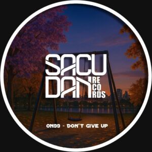 ON99 - Don't Give UP EP [SR311D]