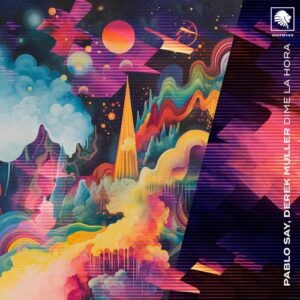 Pablo Say - Dime La Hora [WATB143BP]