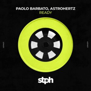 Paolo Barbato, AstroHertz - Ready [STPH377]