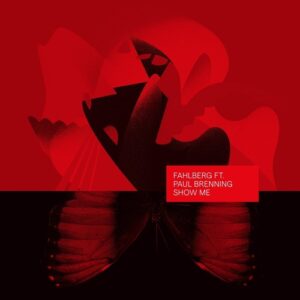 Paul Brenning & Fahlberg - Show Me [ICONYC023A]