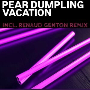 Pear Dumpling - Vacation [GEN007]