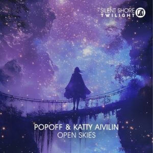 Popoff & Katty Aivilin - Open Skies [SST026]