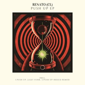 Renato (CL) - Push Up EP [FNN019D]