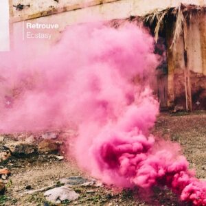 Retrouve - Ecstasy [KD235BPN]