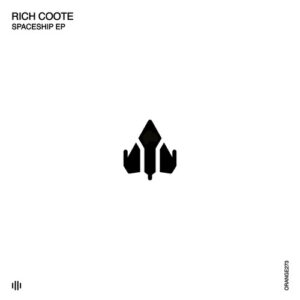 Rich Coote - Spaceship [ORANGE273]