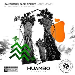 Santi Kern, Fabri Torres - Make Money [HUAM721]