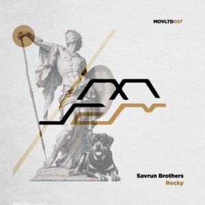 Savrun Brothers - Rocky [MOVLTD057]