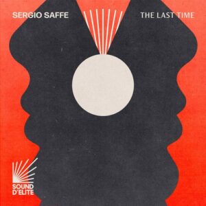 Sergio Saffe - The Last Time [SDE030]
