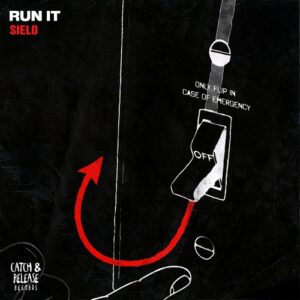 Sielo - Run It [CR076B]
