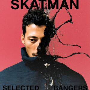 Skatman - Selected Bangers [GIGOLO369]