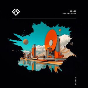 Solee - Perfektion (Extended Mix) [FUR048]