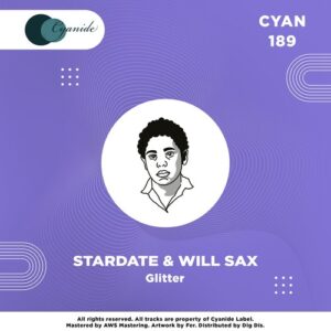Stardate, Will Sax - Glitter [CYAN189]