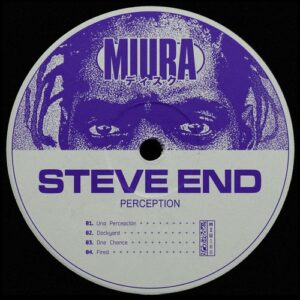 Steve End - Perception [MIU108]