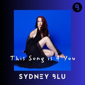 Sydney Blu - This Song is 4 You (Extended Mix) [BLU065]