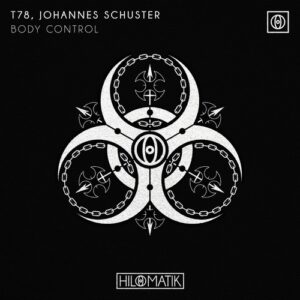 T78, Johannes Schuster - Body Control [HMABB057B]