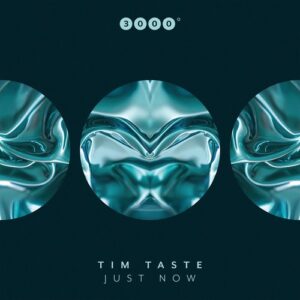 TiM TASTE - Just Now [3000190]