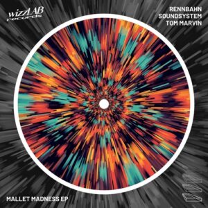 Tom Marvin, Rennbahn Soundsystem - Mallet Madness [3618023043651]