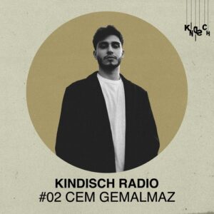 VA - Kindisch Radio by Cem Gemalmaz [KDDA041DJ]