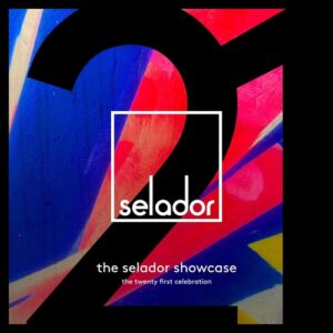 VA - Selador Showcase 21 (The Twenty First Celebration) [SEL201]