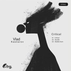 Vlad Kasnarov - Critical [EPFRG02]