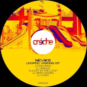 neviks - Looped Visions EP [CRE039]