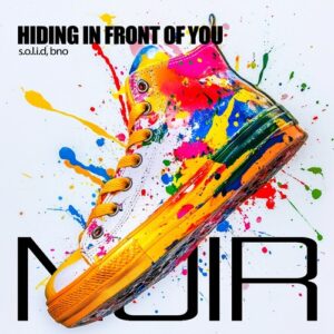 s.o.l.i.d, BnO - Hiding in Front of You [NRHD20]