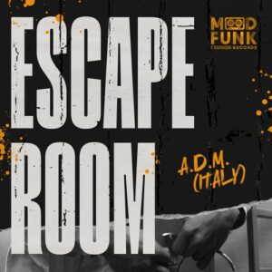 A.D.M. (Italy) - Escape Room [MFR441]