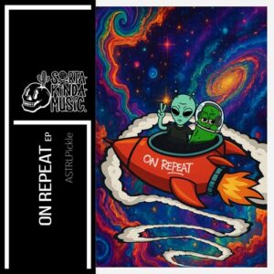 ASTRLPickle - On Repeat [SKM25076]